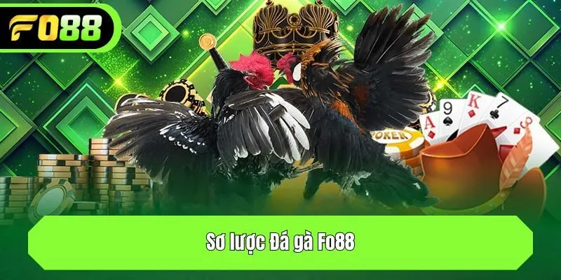 Sơ lược Đá gà